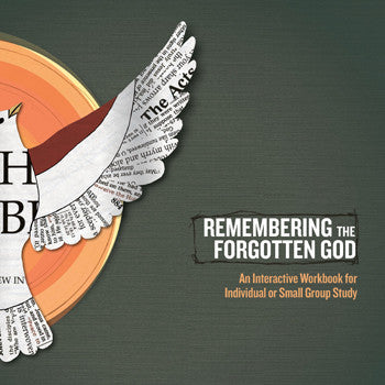 Remembering the Forgotten God Workbook